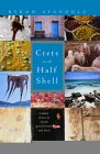 Crete on the Half Shell : A Story about an Island, Good Friends and Food [Click for larger image]