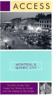 Access Montreal & Quebec City [Click for larger image]