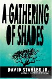 A Gathering Of Shades [Click for larger image]