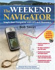 The Weekend Navigator : Simple Boat Navigation With GPS and Electronics [Click for larger image]