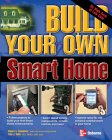 Build Your Own Smart Home [Click for larger image]