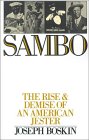 Sambo : The Rise and Demise of an American Jester [Click for larger image]