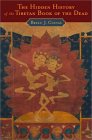 The Hidden History of the Tibetan Book of the Dead [Click for larger image]