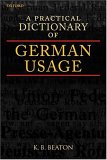 A Practical Dictionary of German Usage [Click for larger image]