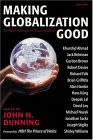Making Globalization Good : The Moral Challenges of Global Capitalism [Click for larger image]