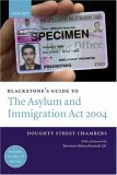 Blackstone's Guide To The Asylum And Immigration (Treatment of Claimants, etc) Act 2004 [Click for larger image]