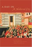 A Day In A Medieval City [Click for larger image]
