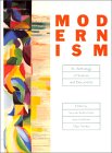 Modernism : An Anthology of Sources and Documents [Click for larger image]