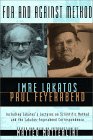 For and Against Method : Including Lakatos's Lectures on Scientific Method and the Lakatos-Feyerabend Correspondence [Click for larger image]