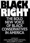 Black and Right : The Bold New Voice of Black Conservatives in America [Click for larger image]