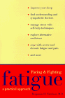 Facing and Fighting Fatigue : A Practical Approach [Click for larger image]