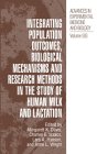 Integrating Population Outcomes, Biological Mechanisms and Research Methods in the Study of Human Milk and Lactation [Click for larger image]