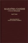 Mahatma Gandhi : A Selected Bibliography [Click for larger image]