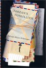 Tarzan's Tonsillitis [Click for larger image]