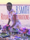 B. Smith : Rituals & Celebrations [Click for larger image]