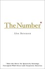 THE NUMBER : How the Drive for Quarterly Earnings Corrupted Wall Street and Corporate America [Click for larger image]