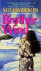 Brother Wind [Click for larger image]