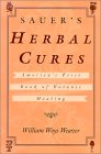 Sauer's Herbal Cures : America's First Book of Botanic Healing [Click for larger image]