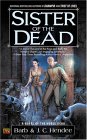 Sister Of The Dead : A Novel of the Noble Dead [Click for larger image]