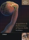 Acquisition and Performance of Sport Skills [Click for larger image]