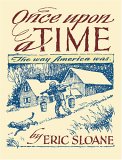 Once upon a Time : The Way America Was [Click for larger image]