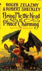 Bring Me the Head of Prince Charming [Click for larger image]