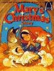 Mary's Christmas Story : Luke 1 26-56, Luke 2 1-20 for Children [Click for larger image]