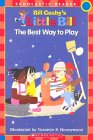 The Best Way to Play [Click for larger image]
