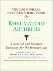 The 2002 Official Patient's Sourcebook on Rheumatoid Arthritis [Click for larger image]