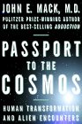 Passport to the Cosmos : Human Transformation and Alien Encounters [Click for larger image]