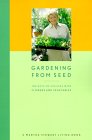 Gardening from Seed : The Keys to Success With Flowers and Vegetables [Click for larger image]