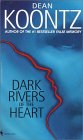 Dark Rivers of the Heart [Click for larger image]