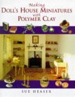 Making Doll's House Miniatures With Polymer Clay [Click for larger image]