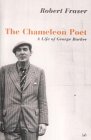 The Chameleon Poet : A Life of George Barker [Click for larger image]