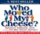 Who Moved My Cheese? 2005 Calendar [Click for larger image]