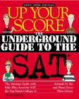 Up Your Score 2003-2004 : The Underground Guide to the Sat [Click for larger image]