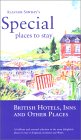 Alastair Sawday's Special Places to Stay : British Hotels, Inns and Other Places [Click for larger image]