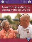 Geriatric Education for Emergency Medical Services [Click for larger image]