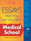 Essays That Will Get You into Medical School [Click for larger image]