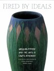 Fired by Ideals : Arequipa Pottery and the Arts and Crafts Movement [Click for larger image]