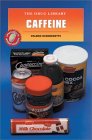 Caffeine [Click for larger image]