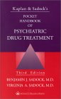 Kaplan and Sadock's Pocket Handbook of Psychiatric Drug Treatment [Click for larger image]