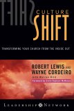 Culture Shift : Transforming Your Church From The Inside Out [Click for larger image]