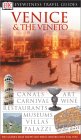 DK Eyewitness Travel Guides Venice & the Veneto [Click for larger image]