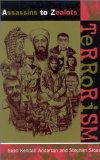 Terrorism : Assassins to Zealots [Click for larger image]