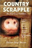 Country Scrapple : An American Tradition [Click for larger image]