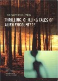 The Campfire Collection : Thrilling, Chilling Tales Of Alien Encounters [Click for larger image]