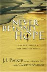 Never Beyond Hope : How God Touches & Uses Imperfect People [Click for larger image]