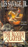 The Bloody Quarter [Click for larger image]
