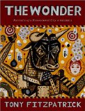 The Wonder : Portraits Of A Remembered City [Click for larger image]